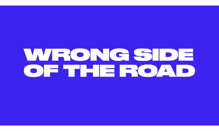 Wrong Side of the Road