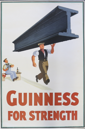 Iconic Guinness poster that displays a man carrying a girder with only one hand