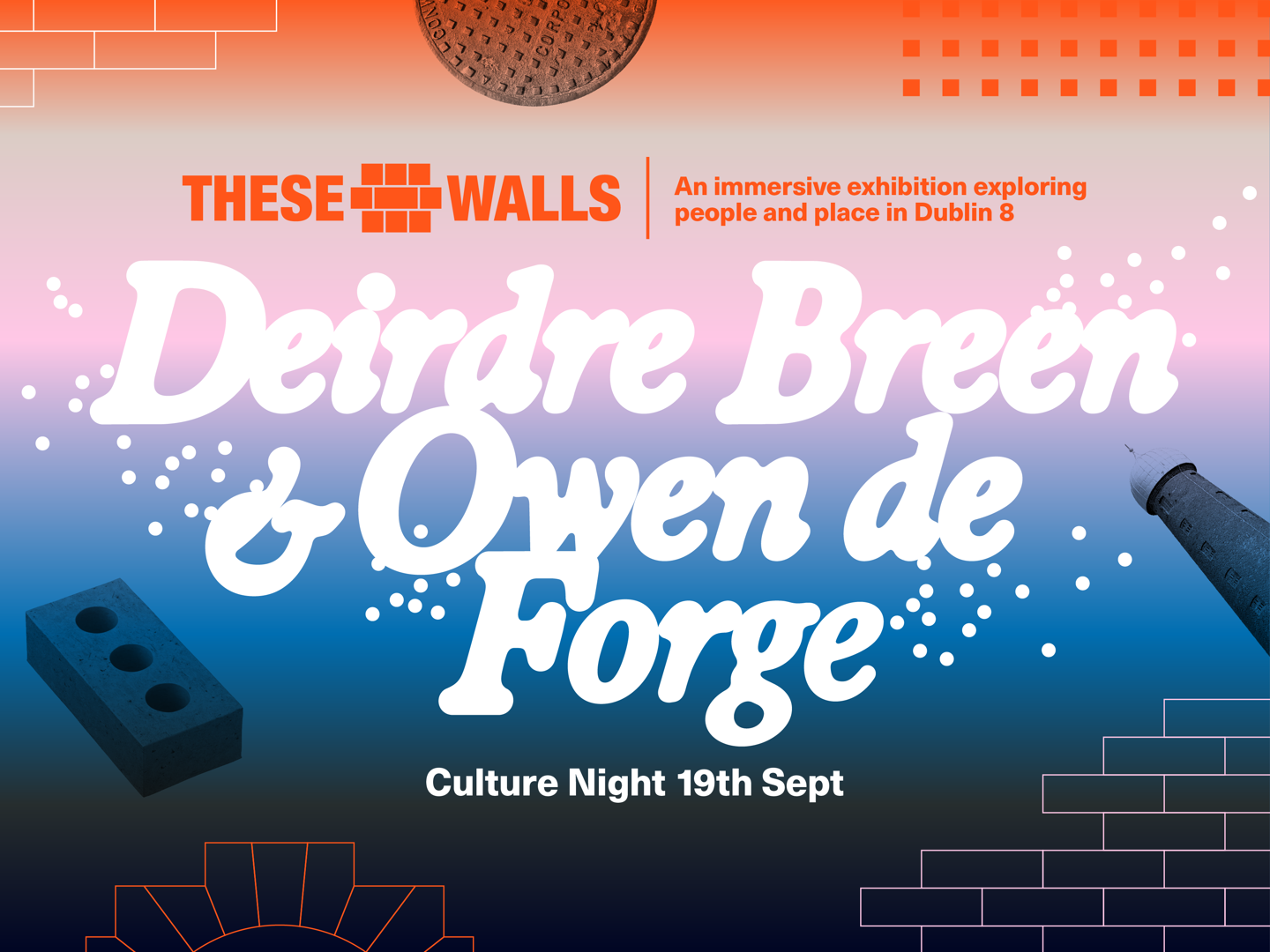 These Walls creative highlighting the names of the artists - Deirdre Breen & Owen de Forge